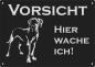 Preview: Aluminium Warnschild Deutsche Dogge VORSICHT Hier wache ich!